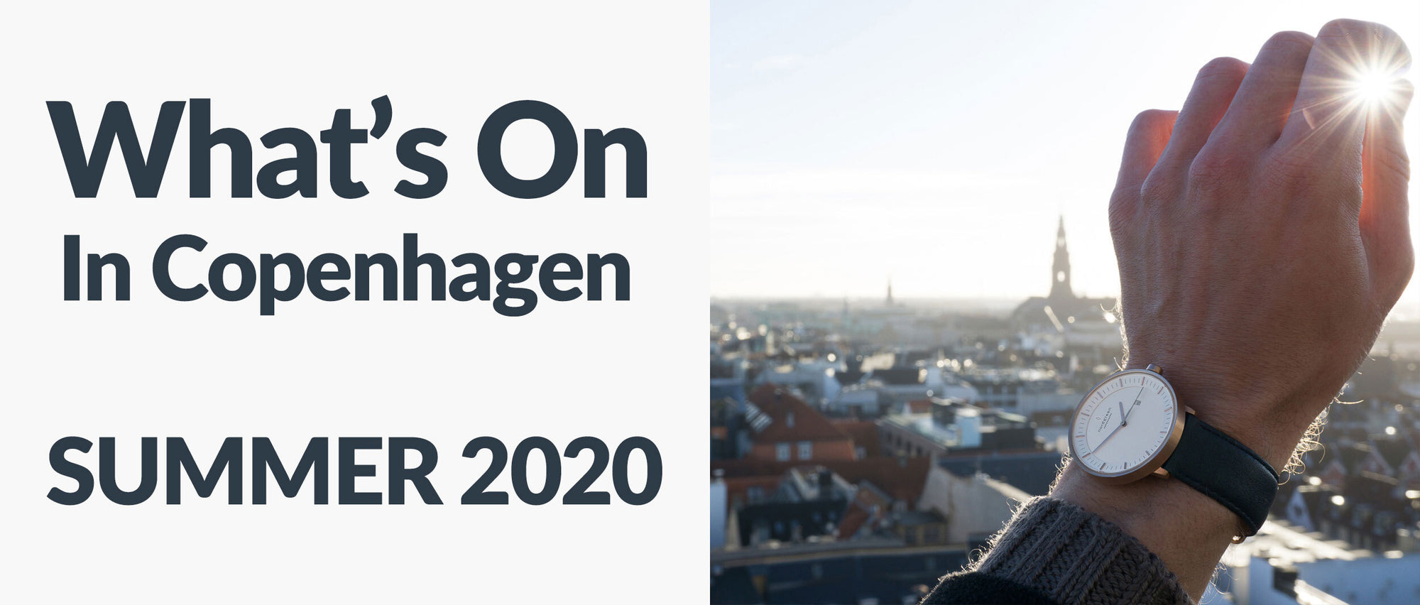 What’s On In Copenhagen: Summer 2020